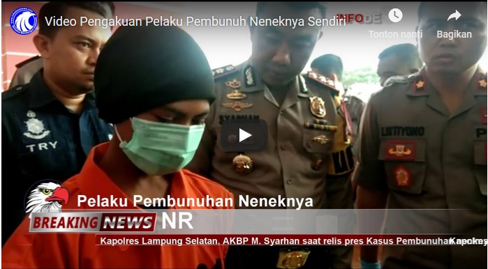 Video Sosok Dan Pengakuan Pelaku Pembunuh Neneknya Sendiri