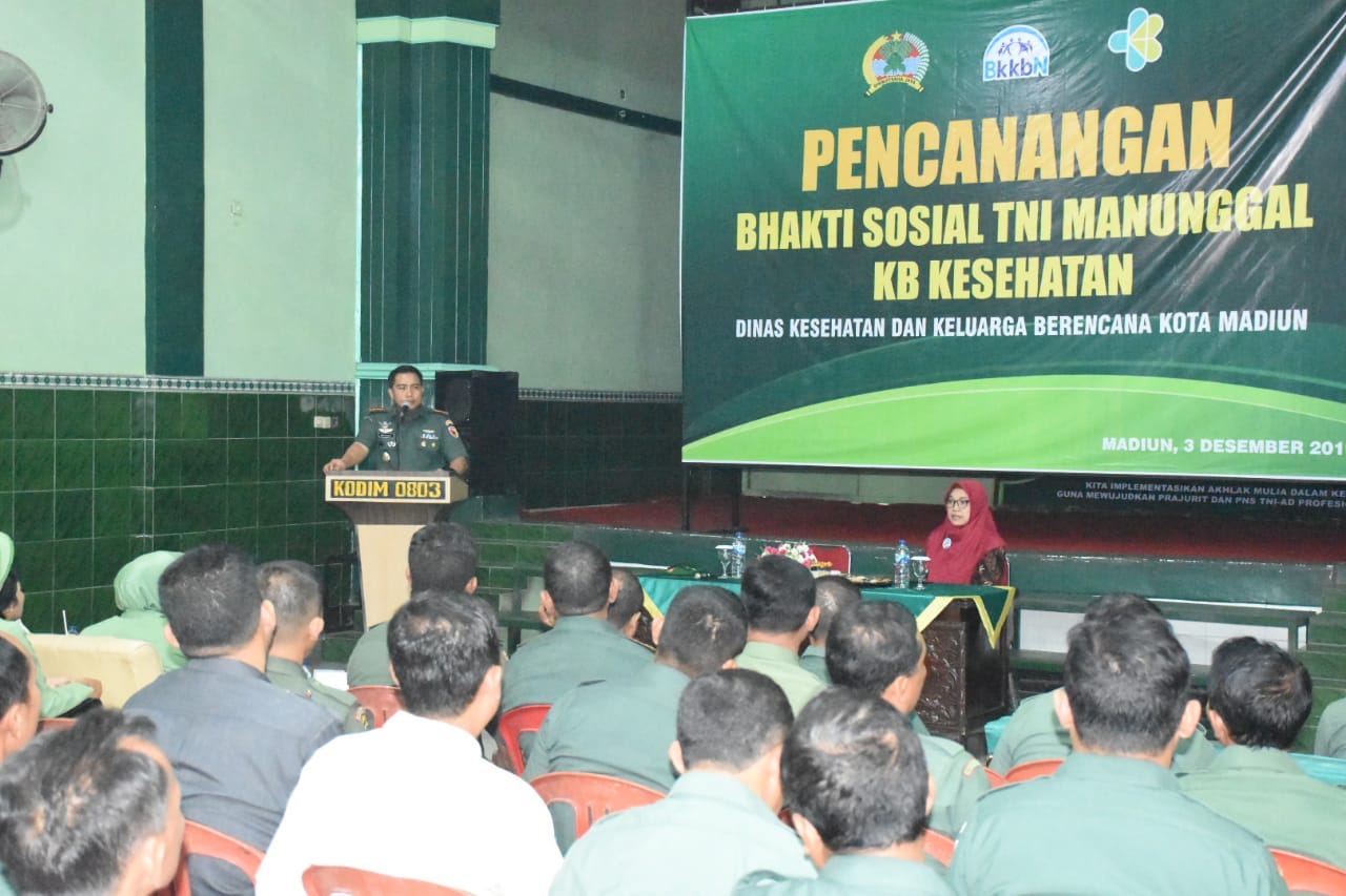 Kodim Madiun Menyelenggarakan Pencanangan Bakti Sosial TNI Manunggal KB Kesehatan 2019