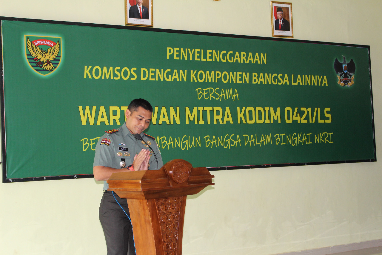Dandim 0421/LS Letkol Inf Fajar Khairudin: Peran Pres Dibutuhkan Untuk Menyampaikan Informasi Yang Benar dan Fakta