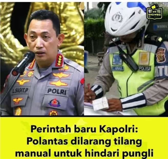 Kapolri Ingatkan Semua Personil Polantas Dilarang Keras Tilang Manual