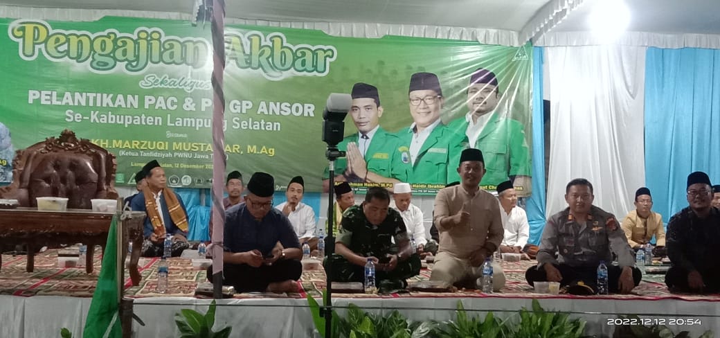 PC GP Ansor Lamsel Gelar Pengajian Akbar Dan Lantik Kepengurusan PAC dan PR GP Ansor Se Lamsel