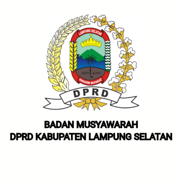 Berikut Komposisi Badan Musyawarah DPRD Kabupaten Lampung Selatan Periode 2024 – 2029