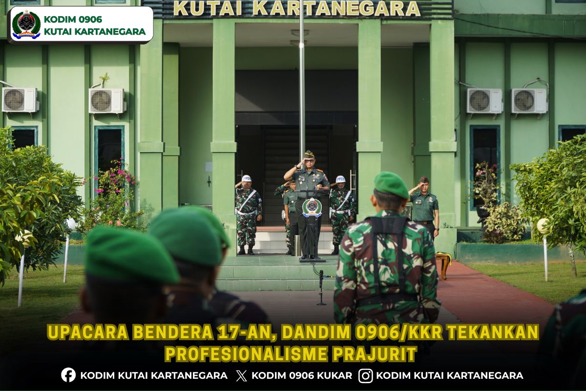 Upacara Bendera 17-an, Dandim 0906/Kkr Tekankan Profesionalisme Prajurit