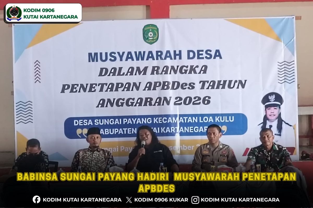 Babinsa Sungai Payang Hadiri  Musyawarah Penetapan APBDes