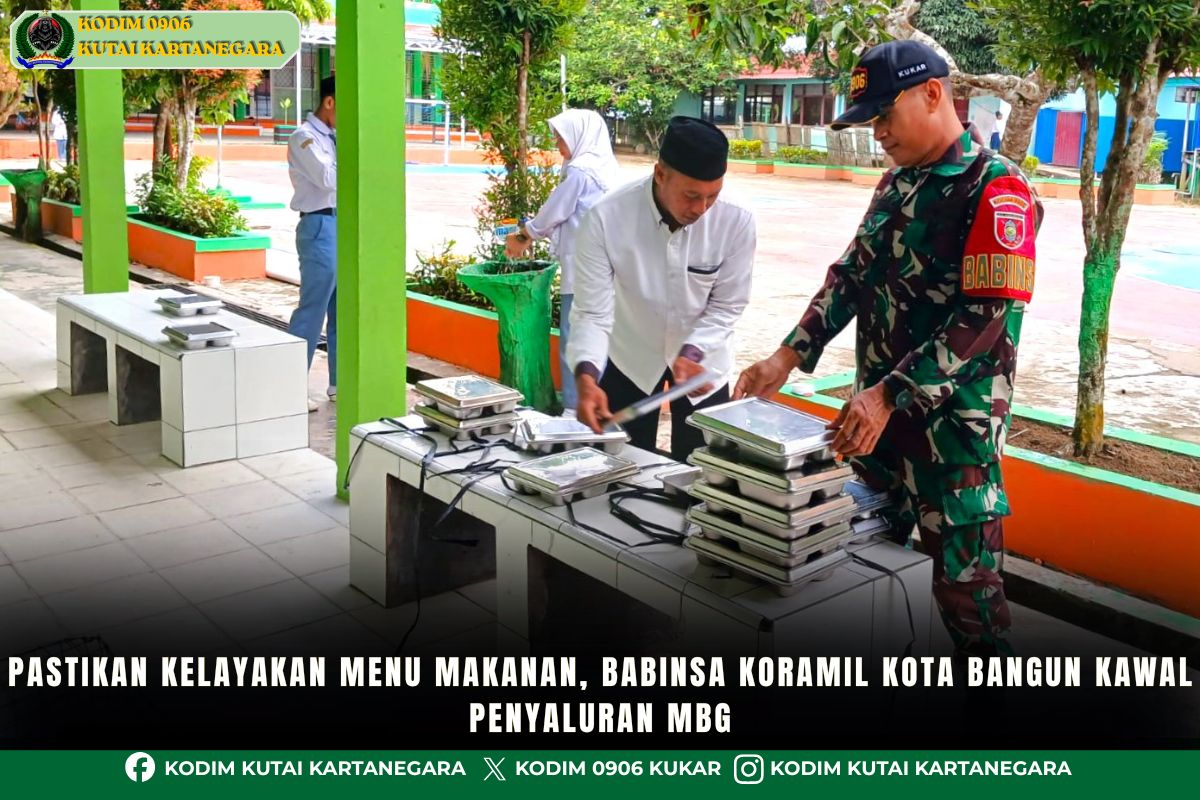 Pastikan Kelayakan Menu Makanan, Babinsa Koramil Kota Bangun Kawal Penyaluran MBG