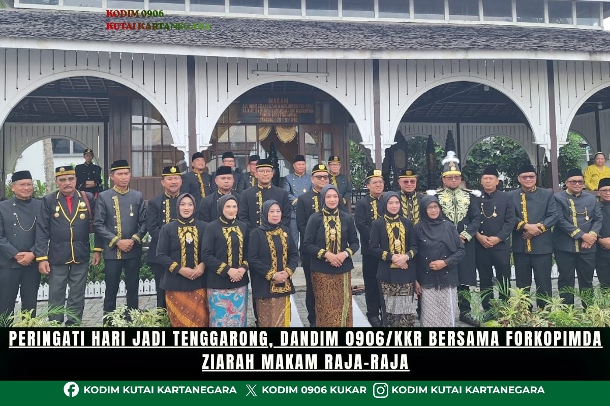 Peringati Hari Jadi Tenggarong, Dandim 0906/Kkr Bersama Forkopimda Ziarah Makam Raja-Raja