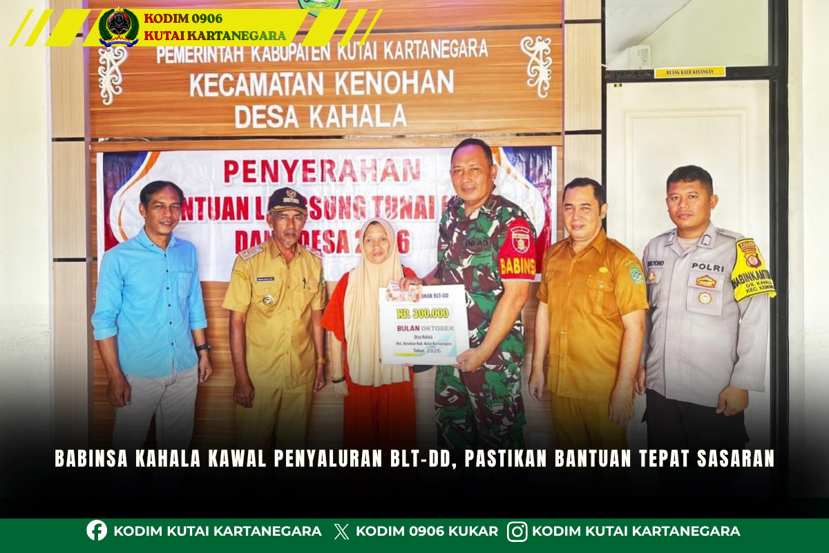 Babinsa Kahala Kawal Penyaluran BLT-DD, Pastikan Bantuan Tepat Sasaran